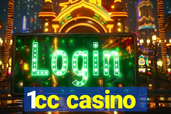 1cc casino